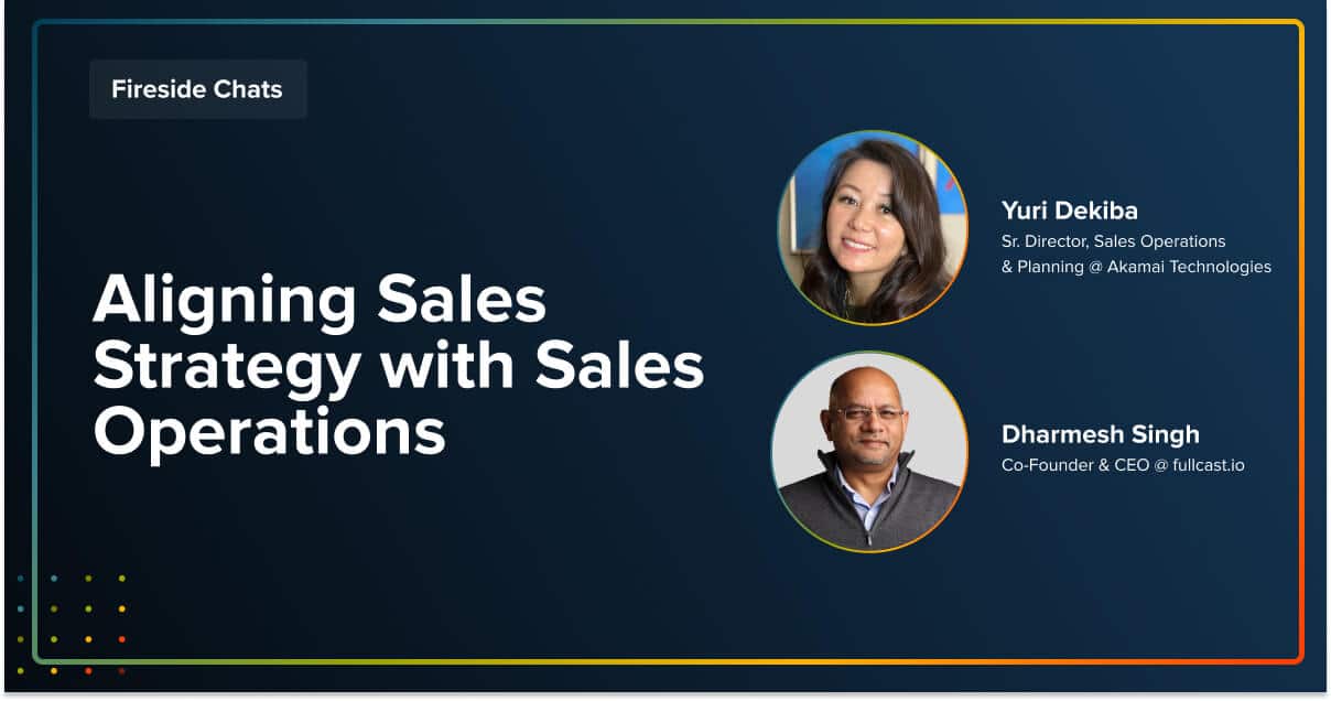 Aligning Sales Strategy with Sales Operations Yuri Dekiba and Dharmesh Singh