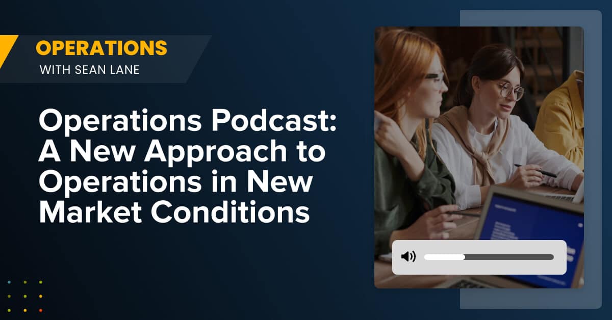 Operations Podcast_ A New Approach to Operations in New Market Conditions Women planning