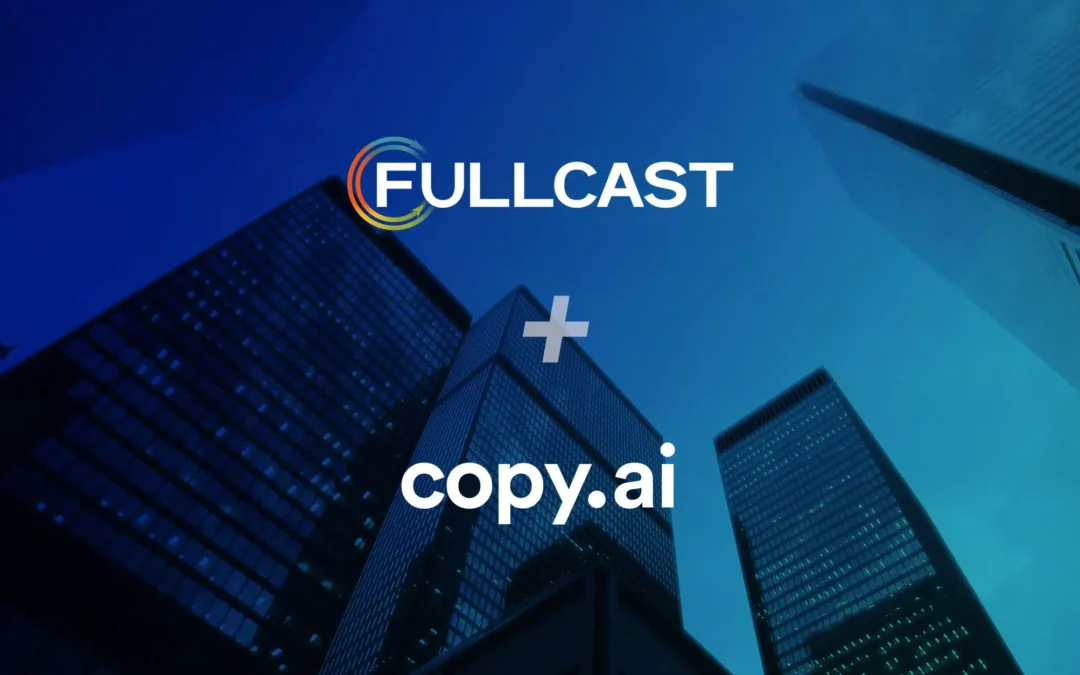 Fullcast Announces the Acquisition of Copy.ai